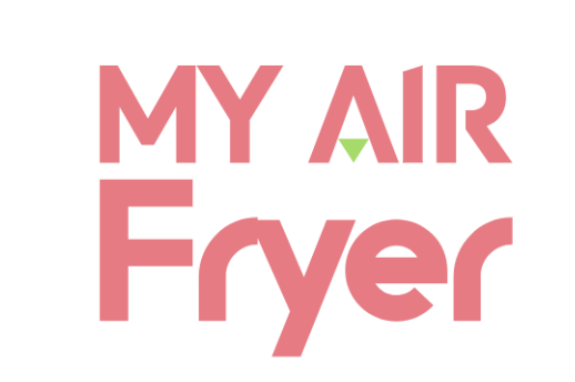 My Air Fryer